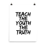 TEACH THE YOUTH Poster
