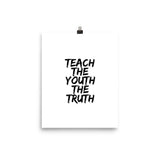 TEACH THE YOUTH Poster
