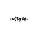 Heal-thy-vibe sticker